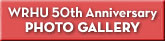 WRHU 50th anniversary photo gallery