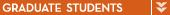 Graduate Students