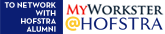 To Network with Hofstra Alumni, MyWorkster@Hofstra