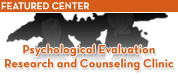 Featured Center - Psychological Evaluation Research and Counseling Clinic