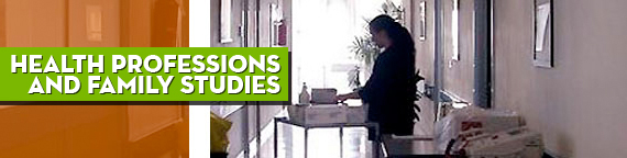 Health Professions and Family Studies