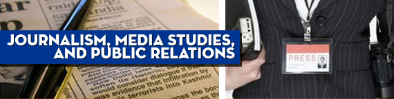 Journalism, Media Studies, and Public Relations