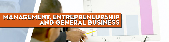 Management, Entrepreneurship and General Business