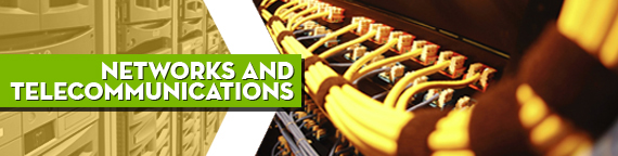 Networks and Telecommunications