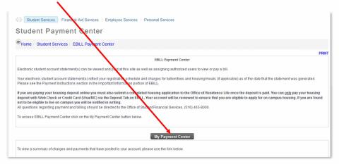 3.	Click on My Payment Center, which brings you to the TouchNet Payment Gateway.