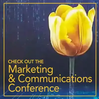 Check out the Marketing and Communications Conference