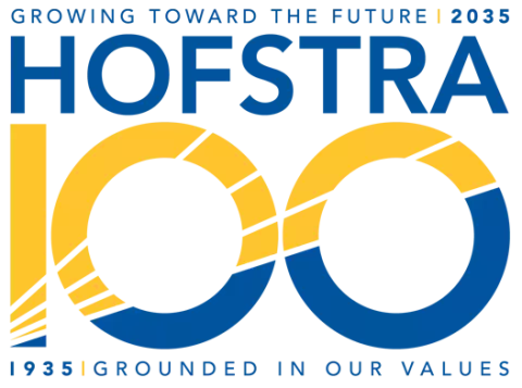 Growing Toward the Future - 2035 - Hofstra 100 - 1935 - Grounded in our Values