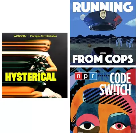 Podcasts: Hysterical, Running from Cops and Code Switch